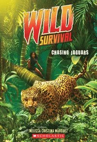 bokomslag Chasing Jaguars (Wild Survival #3)