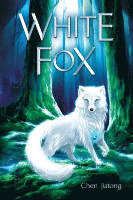 bokomslag White Fox: Dilah and the Moon Stone