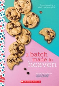 bokomslag Batch Made In Heaven: A Wish Novel