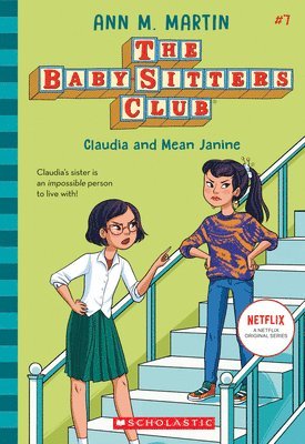 The Babysitters Club #7: Claudia & Mean Janine(b&W) 1