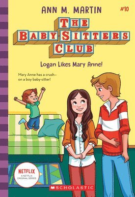bokomslag Babysitters Club #10: Logan Likes Mary Anne! (b&w)