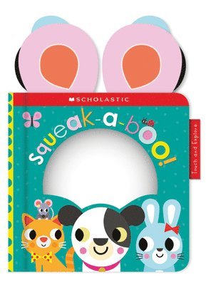 Squeak-A-Boo: Scholastic Early Learners (Touch And Explore) 1