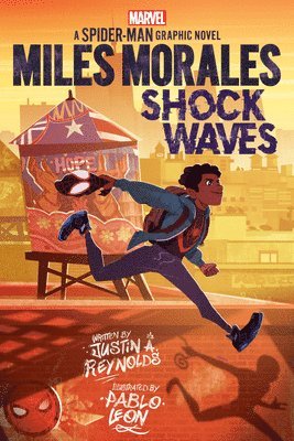 bokomslag Miles Morales: Shock Waves (Original Spider-Man Graphic Novel)