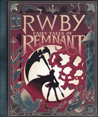 bokomslag Fairy Tales of Remnant: An Afk Book (Rwby)