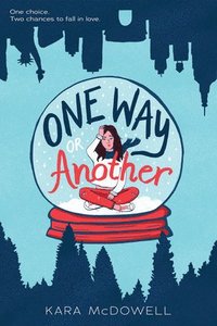 bokomslag One Way or Another