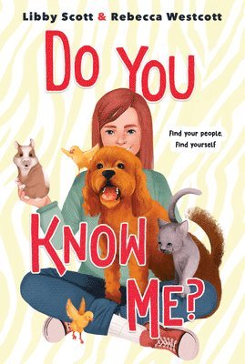Libby Scott, Rebecca Westcott - Do You Know Me?, Inbunden