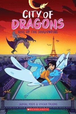 bokomslag Rise of the Shadowfire: A Graphic Novel (City of Dragons #2)