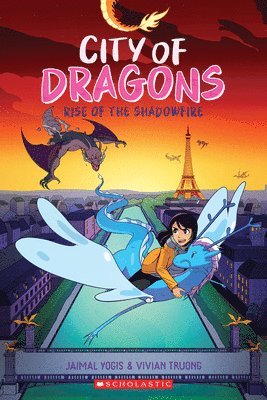 Rise of the Shadowfire: A Graphic Novel (City of Dragons #2) 1