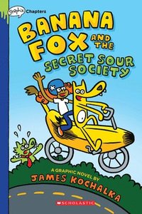 bokomslag Banana Fox And The Secret Sour Society: A Graphix Chapters Book (Banana Fox #1)