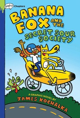 Banana Fox And The Secret Sour Society: A Graphix Chapters Book (Banana Fox #1) 1