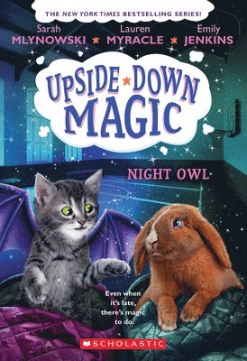 Emily Jenkins, Lauren Myracle - Night Owl (Upside-Down Magic #8), Häftad