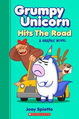 bokomslag Grumpy Unicorn Hits the Road: A Graphic Novel