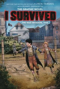 bokomslag I Survived The Nazi Invasion, 1944 (I Survived Graphic Novel #3): Graphix Book