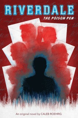 Caleb Roehrig - The Poison Pen (Riverdale, Novel 5), Häftad