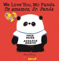 bokomslag We Love You, Mr. Panda / Te Amamos, Sr. Panda