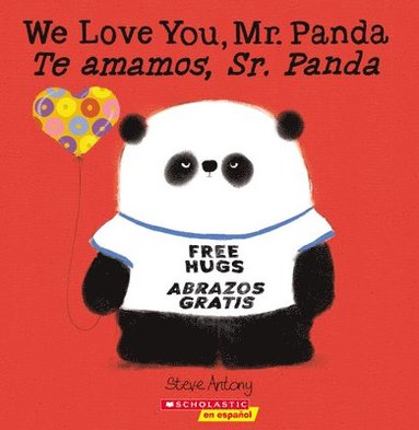 bokomslag We Love You, Mr. Panda / Te Amamos, Sr. Panda