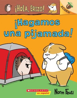 Norm Feuti - !Hola, Erizo! 2: !Hagamos una pijamada! (Let's Have a Sleepover!), Häftad