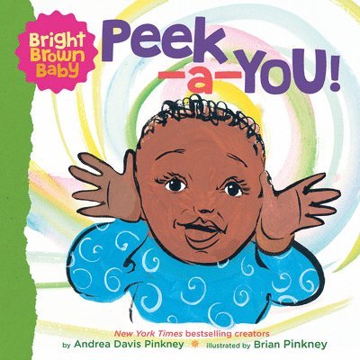 Peek-a-You! (Bright Brown Baby Board Book) 1