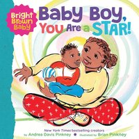 bokomslag Bright Brown Baby: Baby Boy, You Are a Star! (BB)