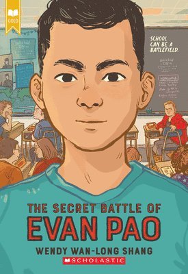 bokomslag The Secret Battle of Evan Pao (Scholastic Gold)