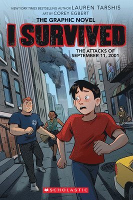 bokomslag I Survived the Attacks of September 11, 2001: A Graphic Novel (I Survived Graphic Novel #4)