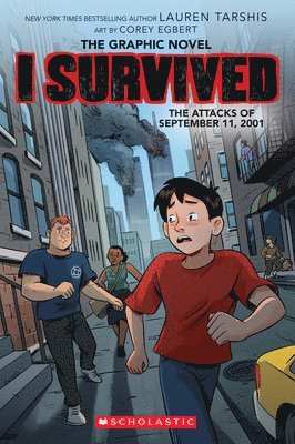 bokomslag I Survived The Attacks Of September 11, 2001: A Graphic Novel (I Survived Graphic Novel #4)