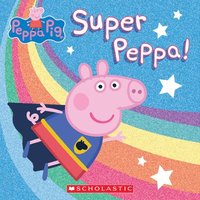 bokomslag Super Peppa! (Peppa Pig)