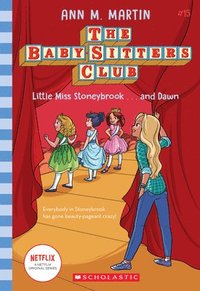 bokomslag Little Miss Stoneybrook...and Dawn (The Baby-Sitters Club #15)