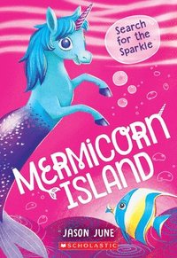 bokomslag Search for the Sparkle (Mermicorn Island #1)