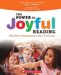 bokomslag Power of Joyful Reading: Help Your Young Readers Soar to Success
