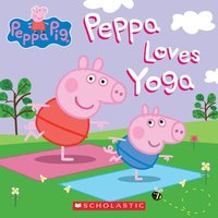 bokomslag Peppa Loves Yoga (Peppa Pig)