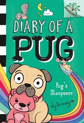 Pug's Sleepover: A Branches Book (Diary Of A Pug #6) 1