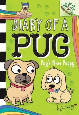 bokomslag Pug's New Puppy: A Branches Book (Diary of a Pug #8)