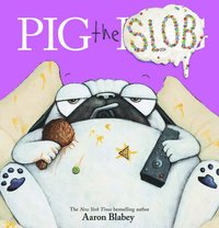 bokomslag Pig the Slob