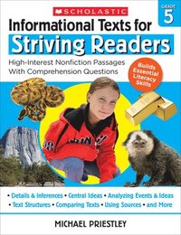 bokomslag Informational Texts for Striving Readers: Grade 5: High-Interest Nonfiction Passages with Comprehension Questions