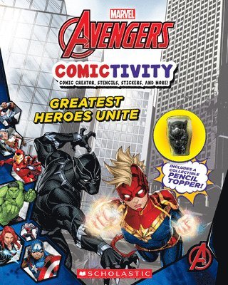 Greatest Heroes Unite (Marvel: Comictivity With Pencil Topper) 1