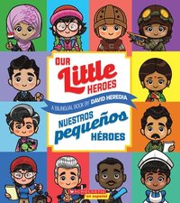 bokomslag Our Little Heroes / Nuestros Pequenos Heroes (Bilingual)