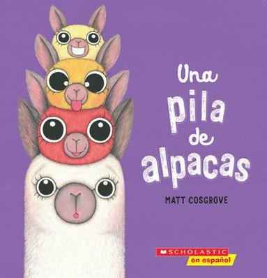 bokomslag Una Pila de Alpacas (a Stack of Alpacas)