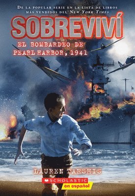 bokomslag Sobrevivi el bombardeo de Pearl Harbor, 1941 (I Survived the Bombing of Pearl Harbor, 1941)