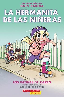 La Hermanita de Las Niñeras #2: Los Patines de Karen (Karen's Roller Skates) 1