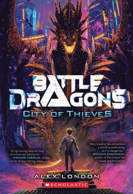 City of Thieves (Battle Dragons #1) 1
