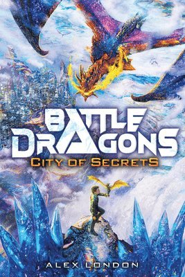bokomslag City of Secrets (Battle Dragons #3)
