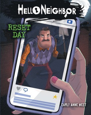 West, C: Reset Day: An Afk Book (Hello Neighbor #7)