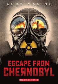 bokomslag Escape From Chernobyl (Escape From #1)