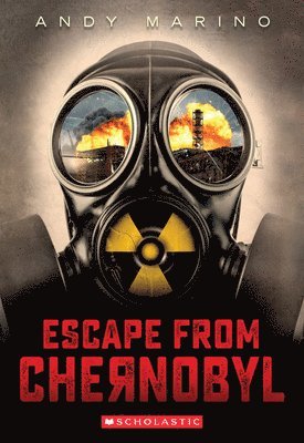 bokomslag Escape from Chernobyl (Escape from #1)