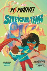 bokomslag Ms. Marvel: Stretched Thin (Original Graphic Novel)