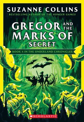 bokomslag Gregor And The Marks Of Secret (The Underland Chronicles #4: New Edition)