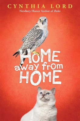 Cynthia Lord - Home Away from Home, Inbunden