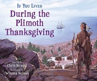 bokomslag If You Lived During The Plimoth Thanksgiving