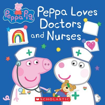 Peppa Loves Doctors and Nurses (Peppa Pig) 1
